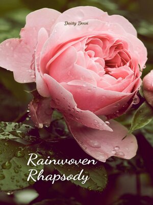 cover image of Rainwoven Rhapsody